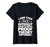 Damen Beweistheorie Lustig Desinteresse T-Shirt mit V-Ausschnitt