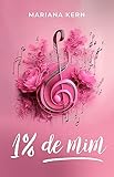  1% de mim (Portuguese Edition)