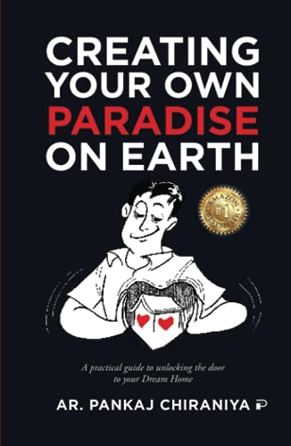 Creating Your Own ‘Paradise’ on Earth