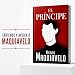 Imagen de El Príncipe: Edición Completa en Español del libro de Maquiavelo