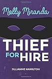 Molly Miranda: Thief for Hire