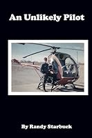 An Unlikely Pilot 1365204405 Book Cover