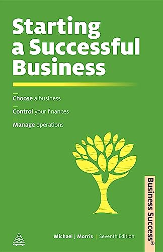 Starting A Successful Business (Business Success)