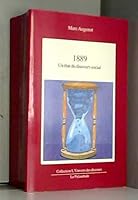 1889: Un état du discours social 2891331044 Book Cover