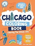 List of Worlds Largest Cities 8 Chicago: Coloring The Windy City: Coloring Book: Illinois' Largest City, Landmarks and Urban Life, Great for Kids, Teens and Adults! (City Line Press)