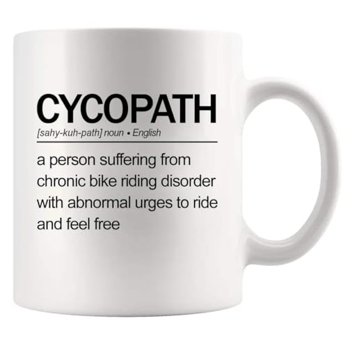 Cycopath Definition Mug Bikers Gift Biker Dad Mom Brother Sister Girlfriend Boyfriend Cyclist Gifts For Men Women Ceramic Mug 11 oz White