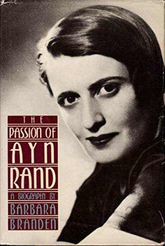 The Passion of Ayn Rand 0385191715 Book Cover