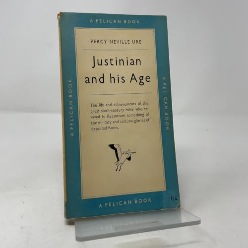 Justinian and his Age B0007ILJ7I Book Cover