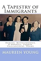A Tapestry of Immigrants 1517791499 Book Cover