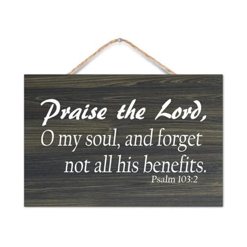 Psalm 103:2 Wall Art, Lord O My Soul And Forget Not All His Benefits Rustico Cartello in legno con scritta decorativa in legno 20,3 x 30,5 cm targa da appendere alla parete
