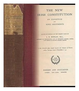 Hardcover The new Irish Constitution;: An exposition and some arguments Book