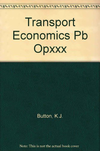 Transport Economics 0566051672 Book Cover