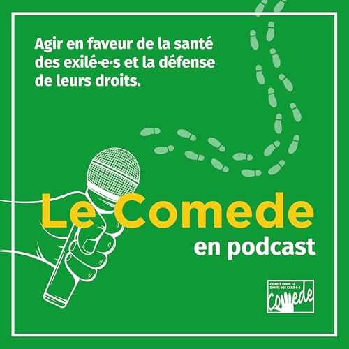 Comede - Comit&eacute; pour la sant&eacute; des exil&eacute;&middot;e&middot;s cover art