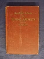 Simplified Solution of Piping Offsets B0007ELMCY Book Cover