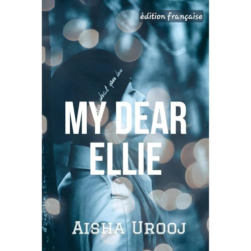 My Dear Ellie Audiolibro Por Aisha Urooj arte de portada