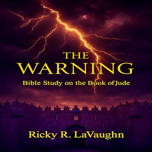 Page de couverture de The Warning: Bible Study on the Book of Jude
