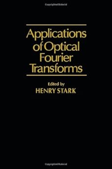 Applications of Optical Fourier Transforms book cover