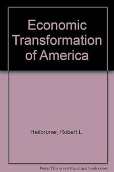 The Economic Transformation of America: 1600 to the Present