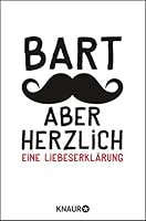 Bart, aber herzlich 3426787105 Book Cover