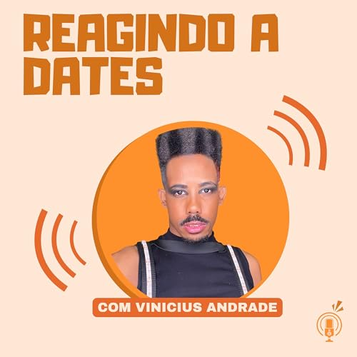 REAGINDO A DATES #6 - Vinicius Andrade