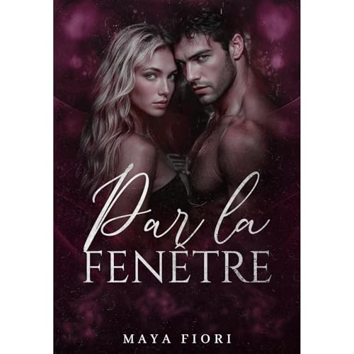 Par la fenêtre Audiolibro Por Maya Fiori arte de portada