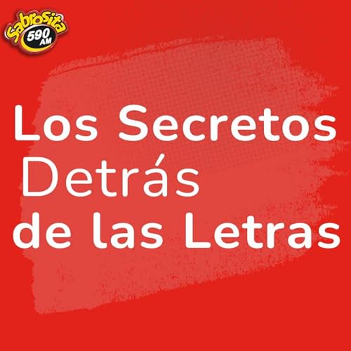 Couverture de Los Secretros detr&aacute;s de las letras