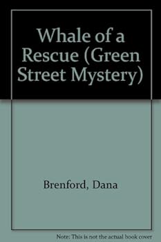 Library Binding Whale of a Rescue (Green Street Mystery) Book
