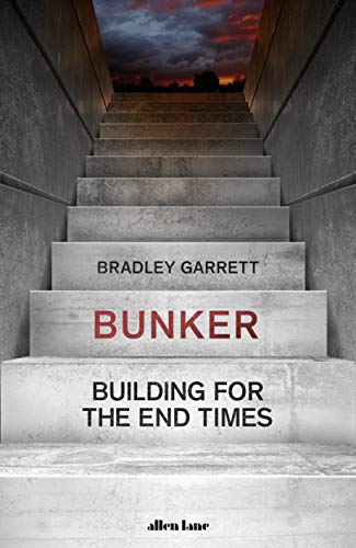 Bunker Building For The End Times English Edition Ebook Garrett Bradley Amazon Fr Bunker Building For The End Times English Edition Ebook Garrett Bradley Amazon Fr
