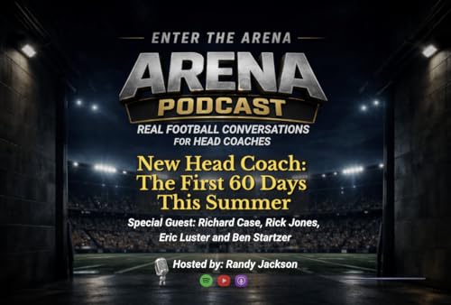 New Head Coach: The First 60 Days This Summer