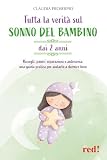 Tutta la verità sul sonno del bambino dai 2 ann