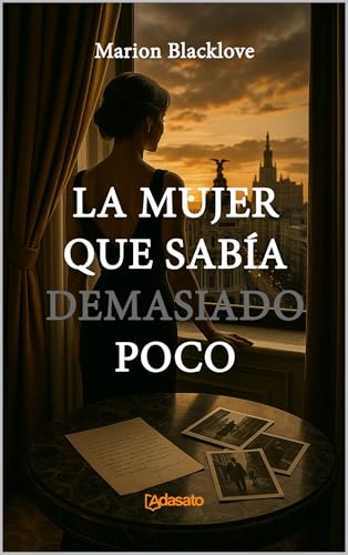 La Mujer que Sabía Demasiado Poco (Serie Blacklove)