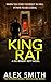 King Rat: A Relentlessly Terrifying British Crime Thriller (DCI Kett Crime Thrillers)