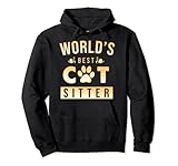 World's Best Cast Sitter Funny Pussy Cat Lover Pullover Hoodie