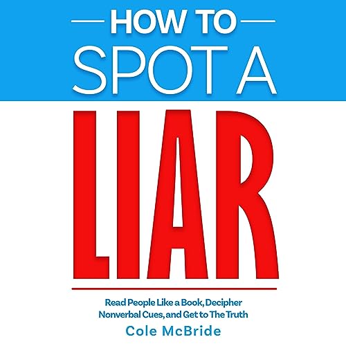 How to Spot a Liar by Cole McBride episode artwork