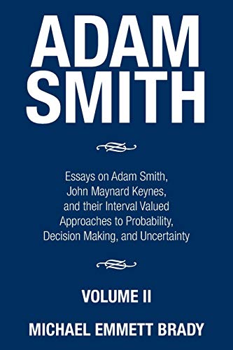 Adam Smith: Essays on Adam Smith, John Maynard ... 1503595234 Book Cover