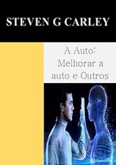 Capa de A Auto: Melhorar a auto e Outros