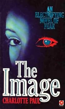The Image by Charlotte Paul (1981-11-01)