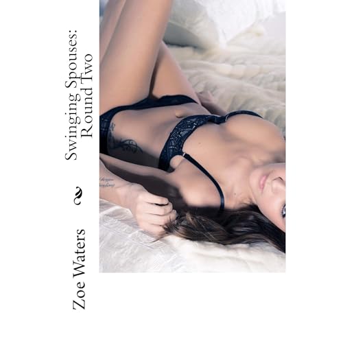 Swinging Spouses: Round Two Audiolibro Por Zoe Waters arte de portada