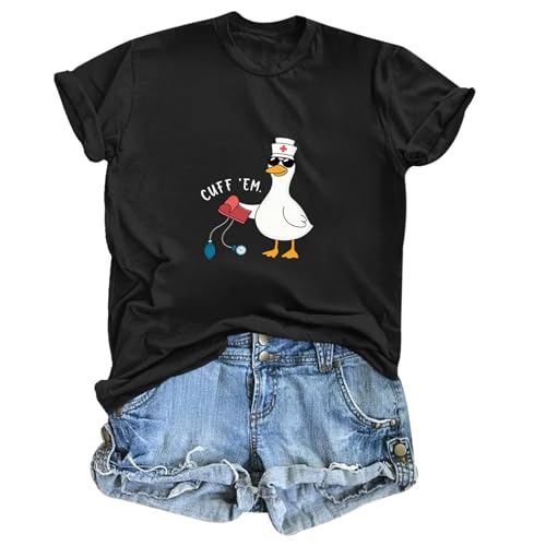 Weripoah Silly Goose Nurse Shirt for Women Funny Cute Tees Graphic Cuff Em T Shirt Animal Shirts Printed Short Sleeved Tops(Black,XL)