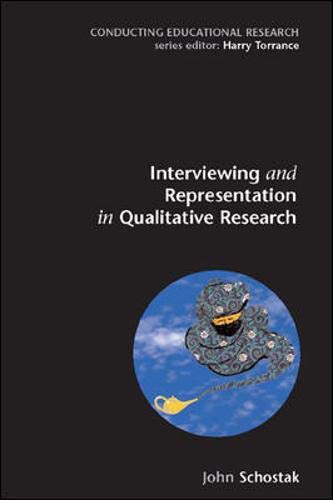 Interviewing and Representation in Qualitative Research Projects