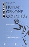 Guide to Human Genome Computing