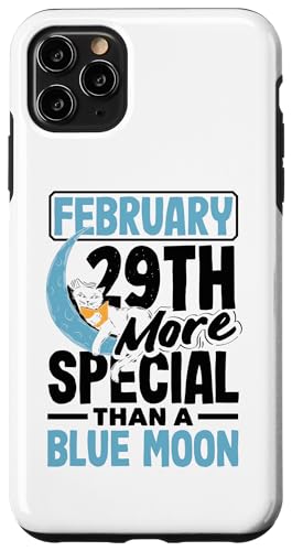 iPhone 11 Pro Max February 29th More Special Than a Blue Moon Leap Day Case