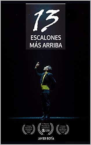 Trece escalones más arriba