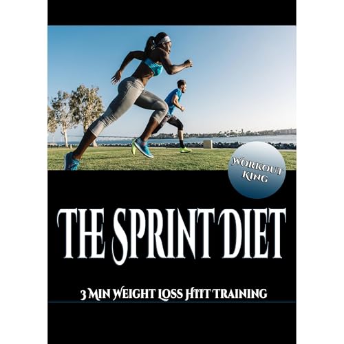 Listen to The Sprint Diet by Workout King episode artwork