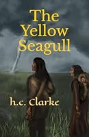 The Yellow Seagull 1734695439 Book Cover