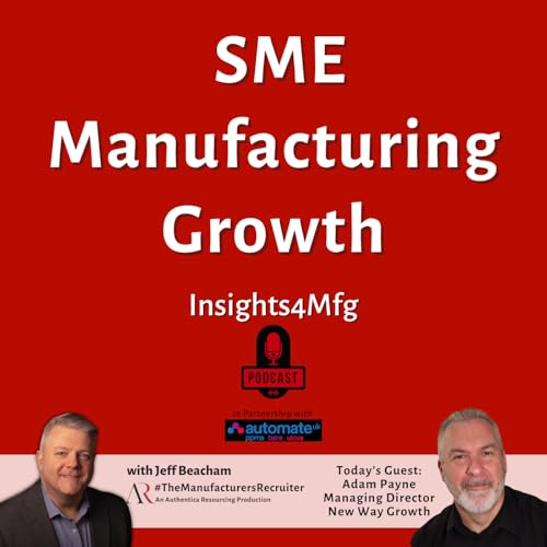 SME Manufacturing Growth