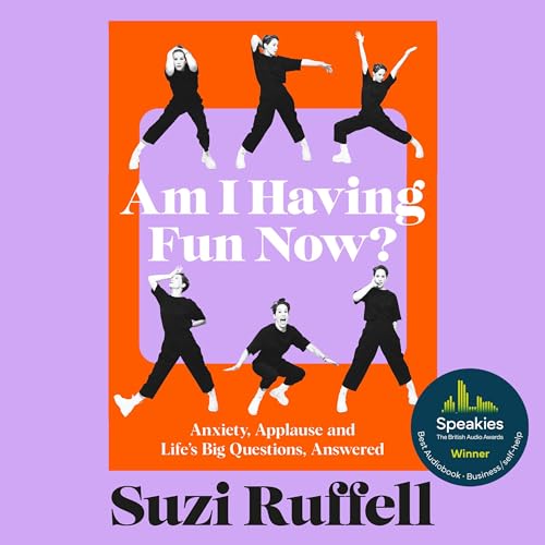 Page de couverture de Am I Having Fun Now?