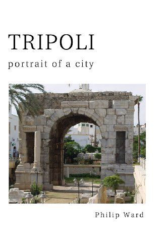 Tripoli: Portrait Of A City