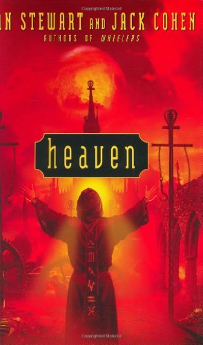 Heaven: Written by Ian Stewart, 2004 Edition, Publisher: Time Warner International [Hardcover]