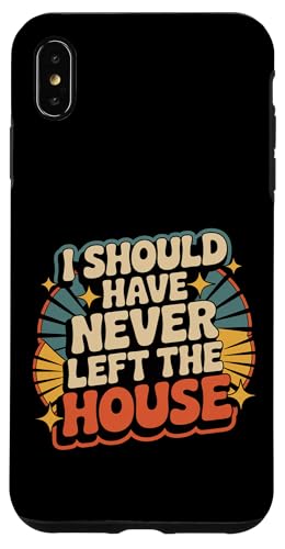 I Should Have Never Left The House �R�[�W�[ ���[�h �z�[�� - �X�}�z�P�[�X iPhone XS Max �p